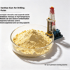 Xanthan Gum (For Drilling Fluids)